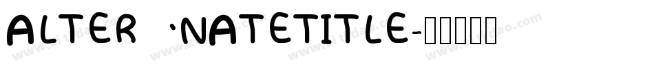 ALTERNATE TITLE字体转换